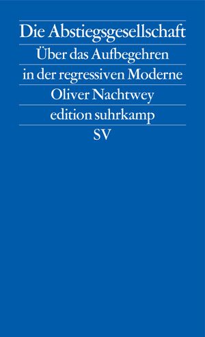 Cover des Buches "Die Abstiegsgesellschaft" von Oliver Nachtwey